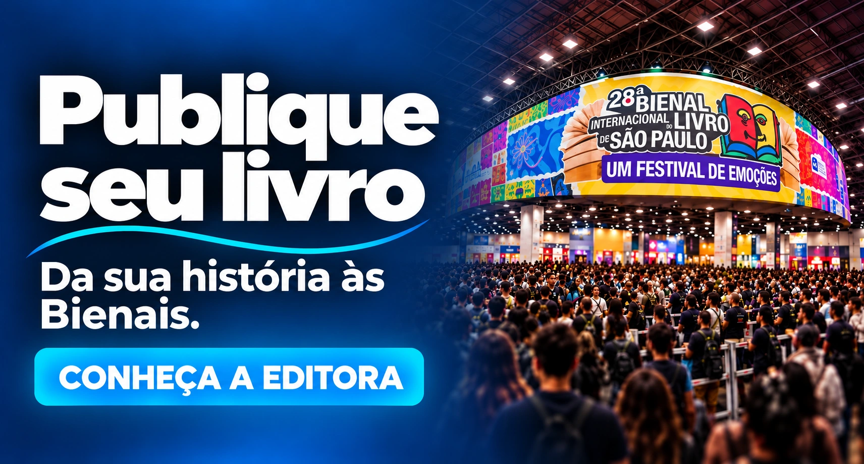 Publique seu livro. Da sua história às Bienais. Conheça a editora.